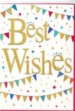 The congratulations card in this image feels like a little street festival preserved on paper, the kind you might associate with a happy gathering somewhere between Greenford Broadway and the quiet residential roads nearby. Its background is a pure, bright white, lending freshness and clarity to the design. At the centre, the words Best Wishes are written in broad golden script, the letters curling and sweeping with easy confidence. The gold has a subtle sparkle, as though it has been applied with a fine metallic foil that catches and reflects the light, giving the message a sense of importance and warmth. Encircling the lettering, strands of bunting dip and rise in soft arcs across the card, reminiscent of decorative flags strung above a local fair. Each small pennant is rendered in bold, cheerful colours - scarlet, royal blue, emerald, sunshine yellow, and soft teal among them - with some featuring tiny stripes, others playful dots, and a few with patchwork-style designs. Between these bunting garlands, the white space is sprinkled with minuscule stars and confetti-like dots, placed as if they are still floating downward from a moment of joyful surprise. The overall composition is airy yet celebratory, never feeling crowded, and it carries a friendly sophistication that suits many milestones: exam successes, job promotions, new homes, or simply wishing someone well as they start a new chapter. You can easily imagine this card resting beside a fresh arrangement delivered across Greenford, the golden lettering echoing the brightness of seasonal blooms and lending an extra note of wholehearted, uplifting support.